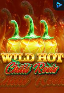Bocoran RTP Slot Wild Hot Chilli Reels di SIHOKI