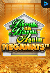 Bocoran RTP Slot break-da-bank-again-megaways-logo di SIHOKI