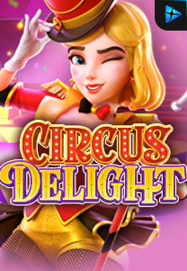 Bocoran RTP Slot Circus Delight di SIHOKI