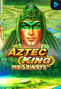 Bocoran RTP Slot Aztec King Megaways di SIHOKI