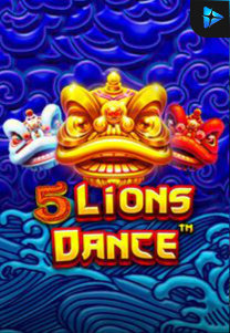Bocoran RTP Slot 5-Lions-Dance di SIHOKI